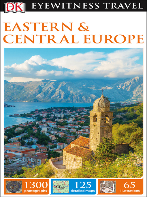 Title details for DK Eyewitness Travel Guide Eastern and Central Europe by DK Travel - Available
